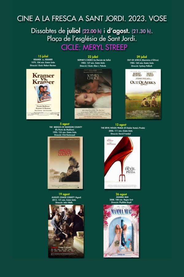Cine a la fresca en Sant Jordi. Ciclo: Meryl Streep